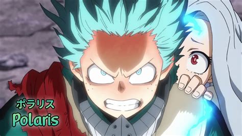 boku no hero academia op 4|Polaris .